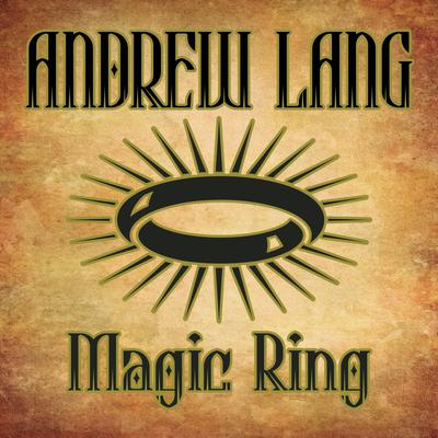 Magic Ring by Andrew Lang audiobook