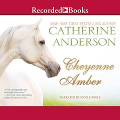 Cheyenne Amber by Catherine Anderson audiobook