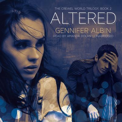 Altered by Gennifer Albin audiobook
