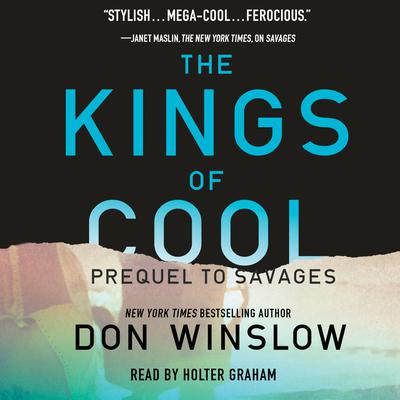 The Kings of Cool by Don Winslow audiobook