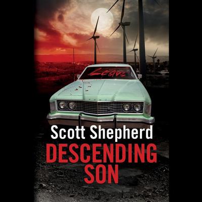 Descending Son by Scott Shepherd audiobook