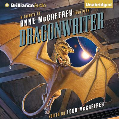 Dragonwriter by Todd McCaffrey audiobook