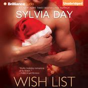 Wish List by  Sylvia Day audiobook