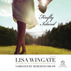 Firefly Island by Lisa Wingate audiobook