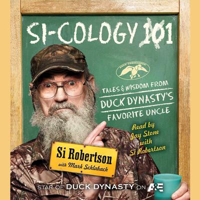Si-cology 1 by Si Robertson audiobook