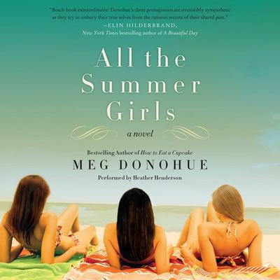 All the Summer Girls by Meg Donohue audiobook