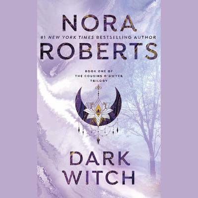 Dark Witch by Nora Roberts audiobook
