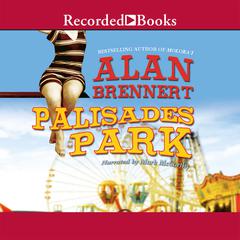 Palisades Park by Alan Brennert audiobook