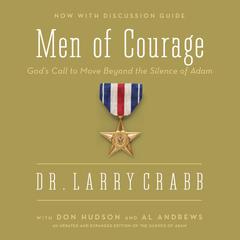 Men of Courage by Larry Crabb audiobook