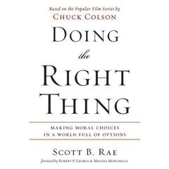 Doing the Right Thing by Scott B. Rae audiobook