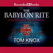 The Babylon Rite by  Tom Knox audiobook