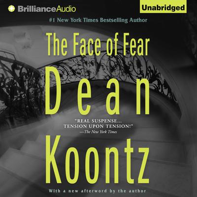 The Face of Fear by Dean Koontz audiobook