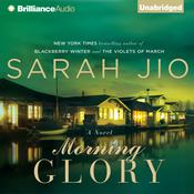 Morning Glory by  Sarah Jio audiobook