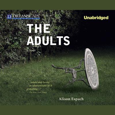 The Adults by Alison Espach audiobook