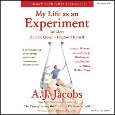 My Life as an Experiment by A. J. Jacobs audiobook
