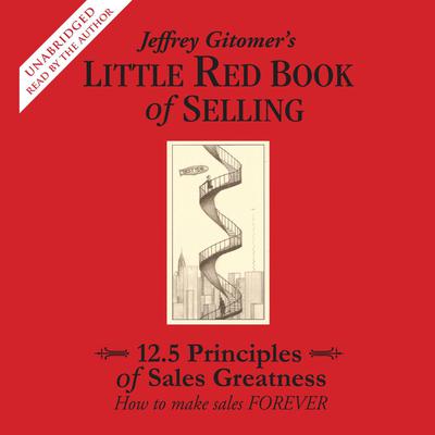 The Little Red Book of Selling by Jeffrey Gitomer audiobook