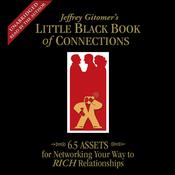 The Little Black Book of Connections by  Jeffrey Gitomer audiobook