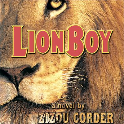 Lionboy by Zizou Corder audiobook