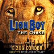 Lionboy: The Chase by  Zizou Corder audiobook