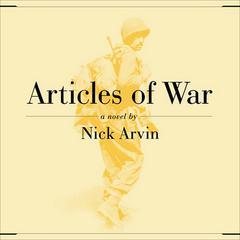 Articles of War by Nick Arvin audiobook