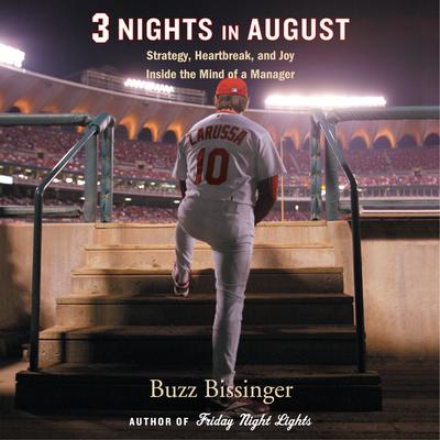 Three Nights in August by Buzz Bissinger audiobook