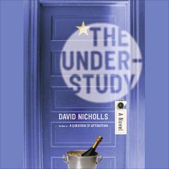 The Understudy by David Nicholls audiobook