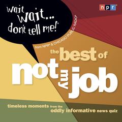 Wait Wait...Don't Tell Me! by NPR audiobook