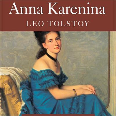 Anna Karenina by Leo Tolstoy audiobook