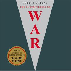 The 33 Strategies of War by Robert Greene audiobook
