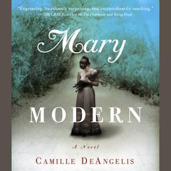 Mary Modern by Camille DeAngelis audiobook