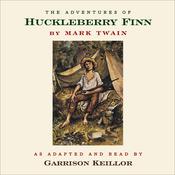 The Adventures of Huckleberry Finn by  Garrison Keillor audiobook