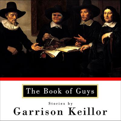 The Book of Guys by Garrison Keillor audiobook