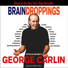 Brain Droppings by George Carlin audiobook