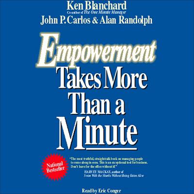 Empowerment Takes More Than a Minute by Kenneth Blanchard audiobook