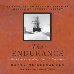 The Endurance by Caroline Alexander audiobook
