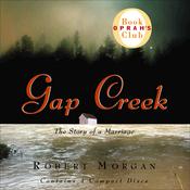 Gap Creek by  Robert Morgan audiobook