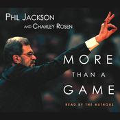 More Than a Game by  Phil Jackson audiobook