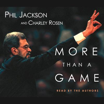 More Than a Game by Phil Jackson audiobook
