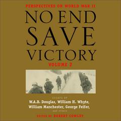 No End Save Victory Volume 2 by various authors audiobook