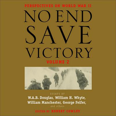No End Save Victory Volume 2 by various authors audiobook
