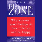 The Pleasure Zone by  Stella Resnick Ph.D. audiobook