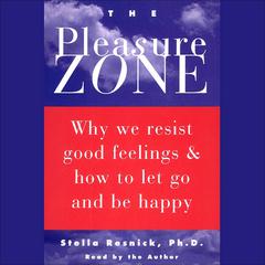 The Pleasure Zone by Stella Resnick audiobook