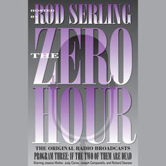 Zero Hour 3 by Rod Serling audiobook
