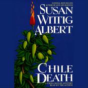 Chile Death by  Susan Wittig Albert audiobook