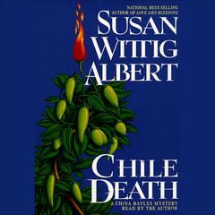 Chile Death by Susan Wittig Albert audiobook