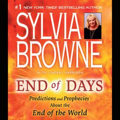 End of Days by Sylvia Browne audiobook