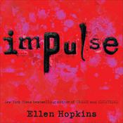Impulse by  Ellen Hopkins audiobook