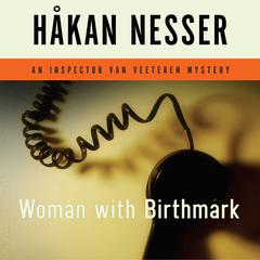 Woman with Birthmark by Håkan Nesser audiobook