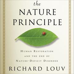 The Nature Principle by Richard Louv audiobook