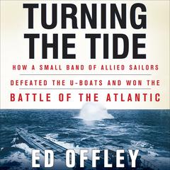 Turning the Tide by Ed Offley audiobook